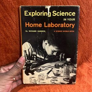 Exploring science in your home laboratory ( copyright 1963 )